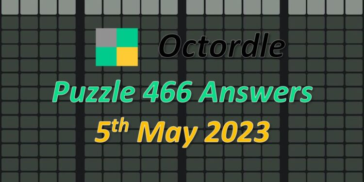 Daily Octordle 466 - May 5th 2023