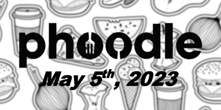 Daily Phoodle - 5th May 2023