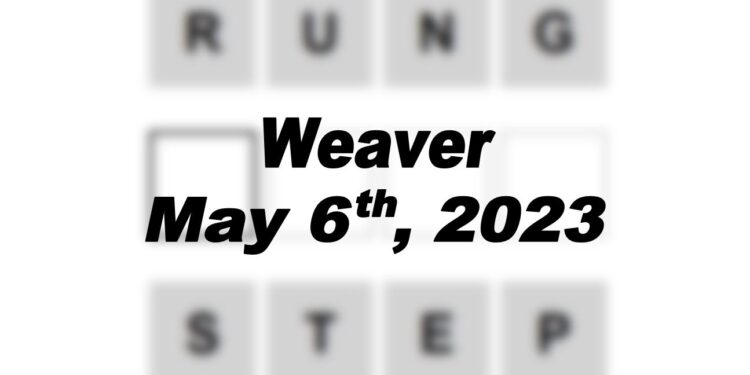 Daily Weaver - 6th May 2023