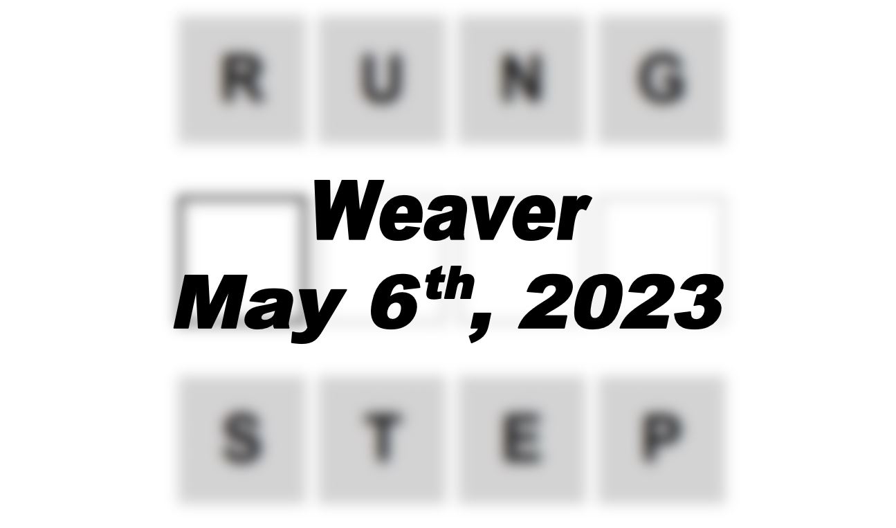 Daily Weaver - 6th May 2023