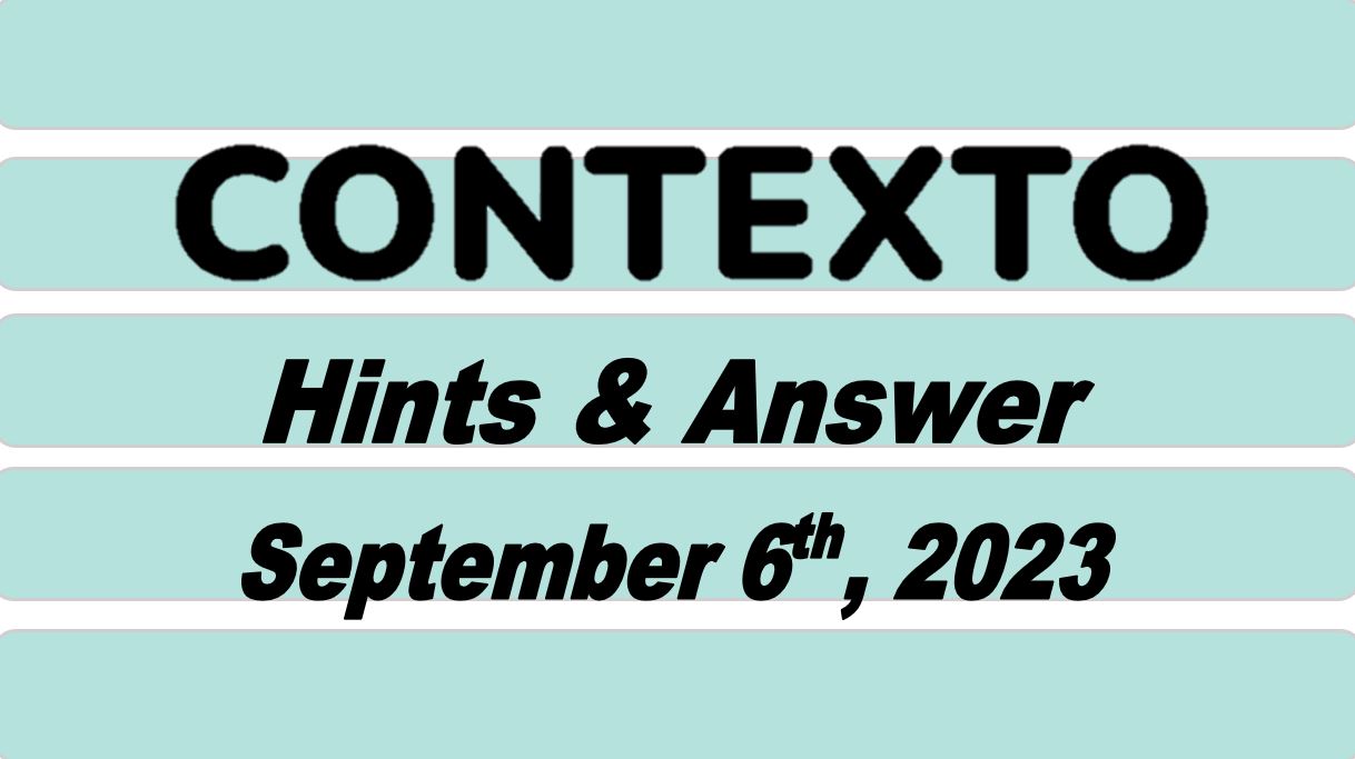 Daily Contexto 354 - September 6th 2023