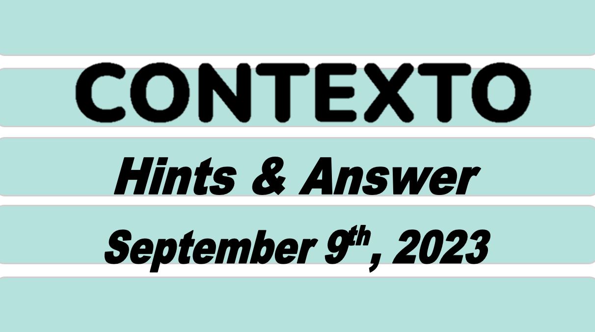 Daily Contexto 357 - September 9th 2023
