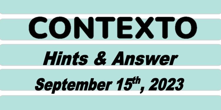 Daily Contexto 363 - September 15th 2023