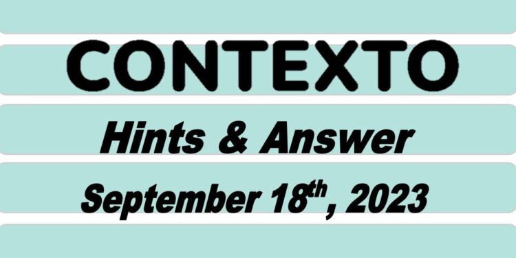 Daily Contexto 366 - September 18th 2023