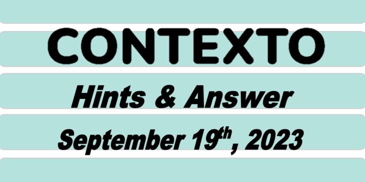 Daily Contexto 367 - September 19th 2023
