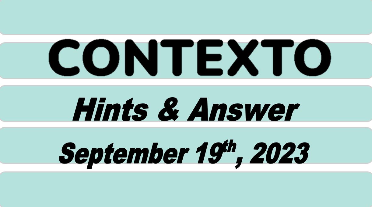 Daily Contexto 367 - September 19th 2023