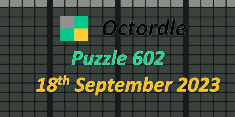 Daily Octordle 602 - September 18th 2023