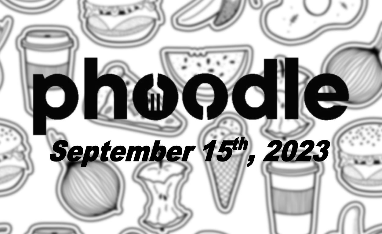 Daily Phoodle - 15th September 2023