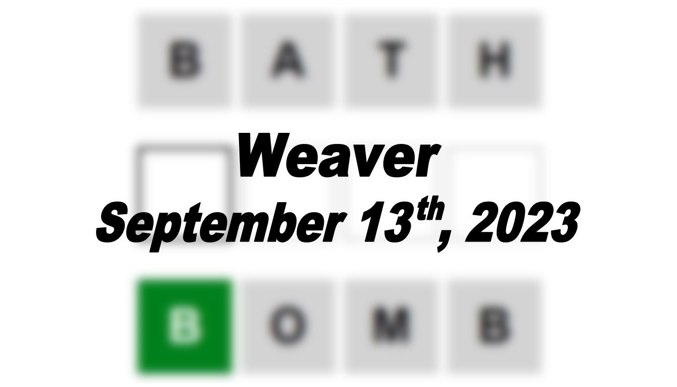 Daily Weaver Answers - 13th September 2023