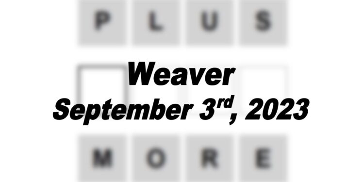 Daily Weaver Answers - 3rd September 2023