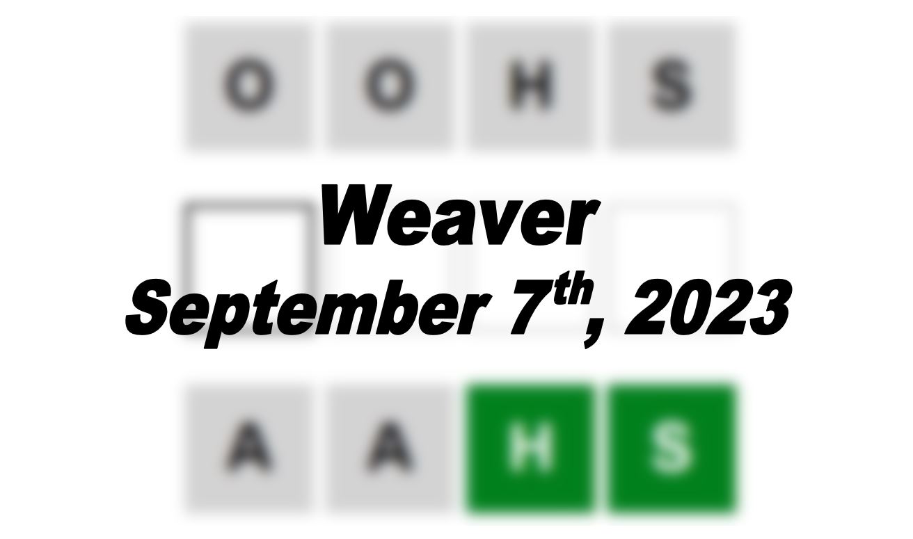 Daily Weaver Answers - 7th September 2023