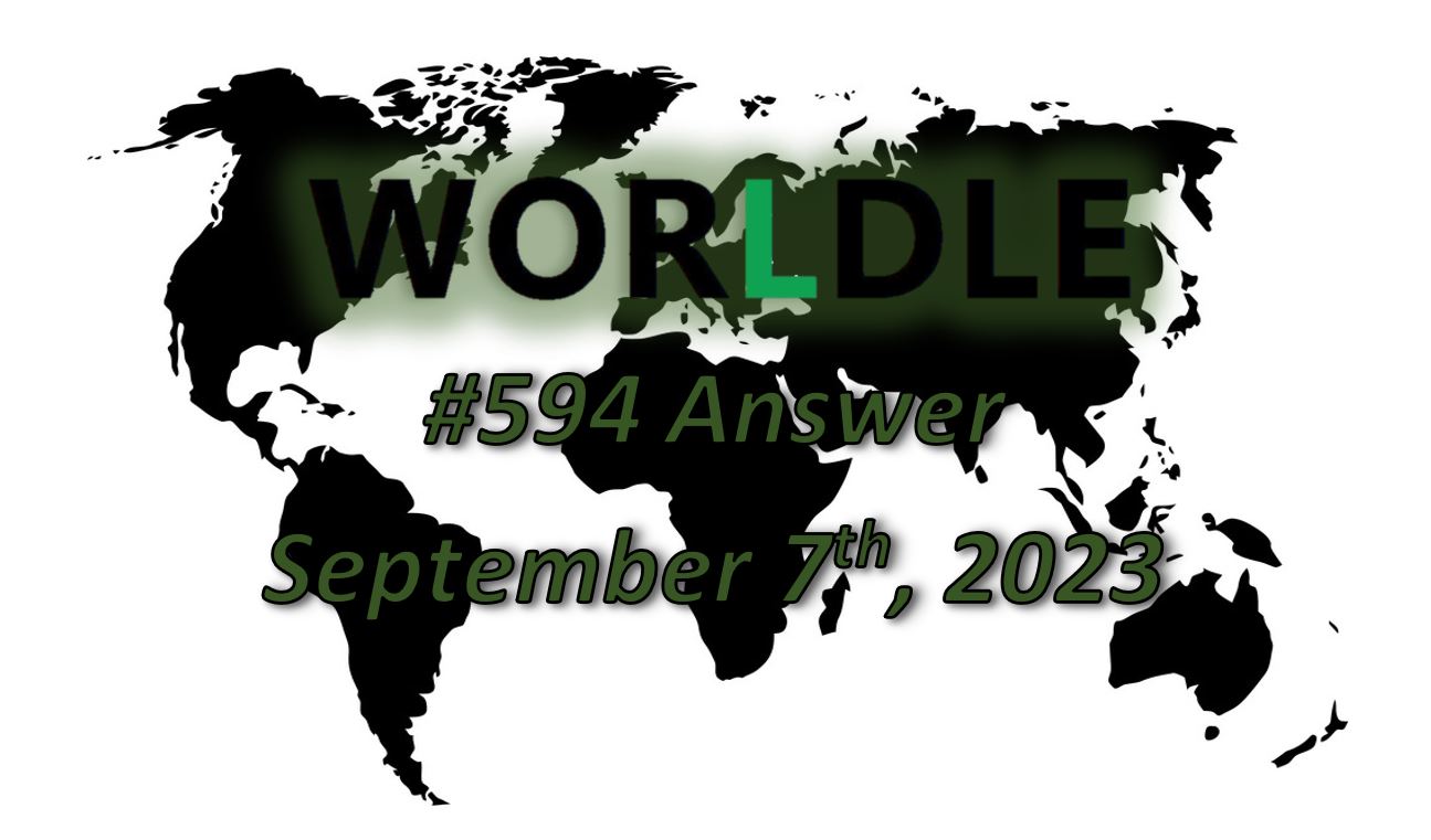 Daily Worldle 594 Answers - September 7th 2023
