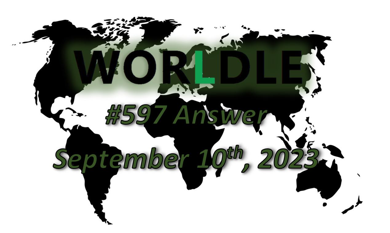 Daily Worldle 597 Answers - September 10th 2023