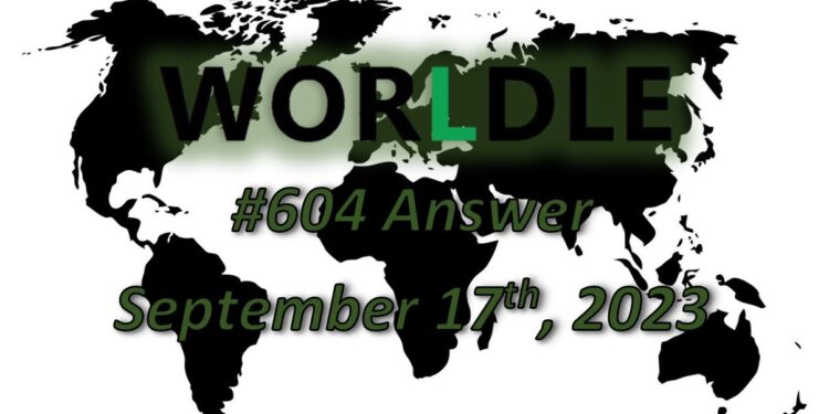 Daily Worldle 604 Answers - September 17th 2023
