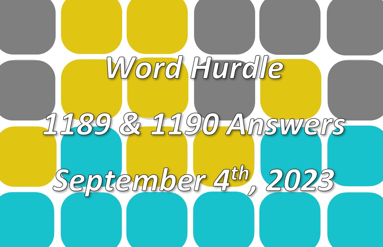 Today’s ‘Word Hurdle’ 1187 and 1188 – September 3rd, 2023 Answers and Hints