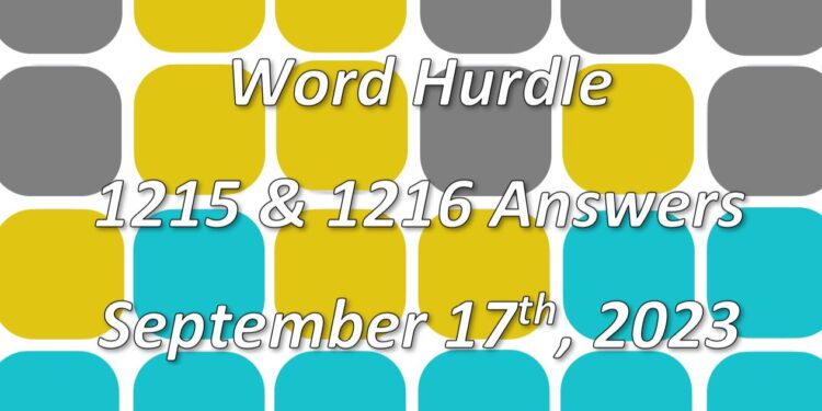 Word Hurdle #1215 & #1216 - 17th September 2023