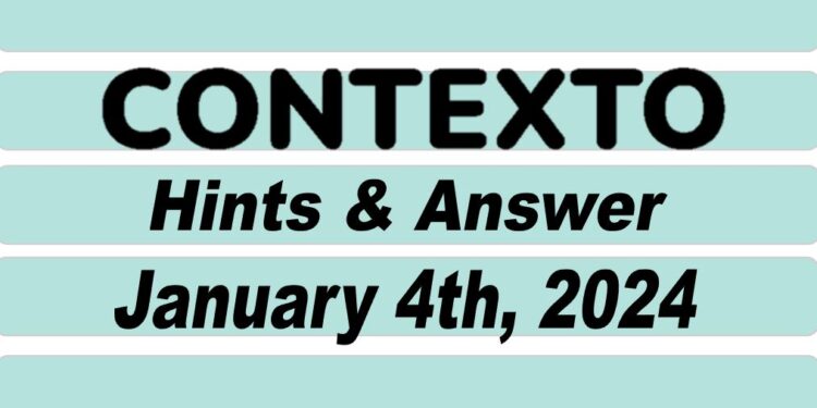 Daily Contexto 472 - January 4th 2024