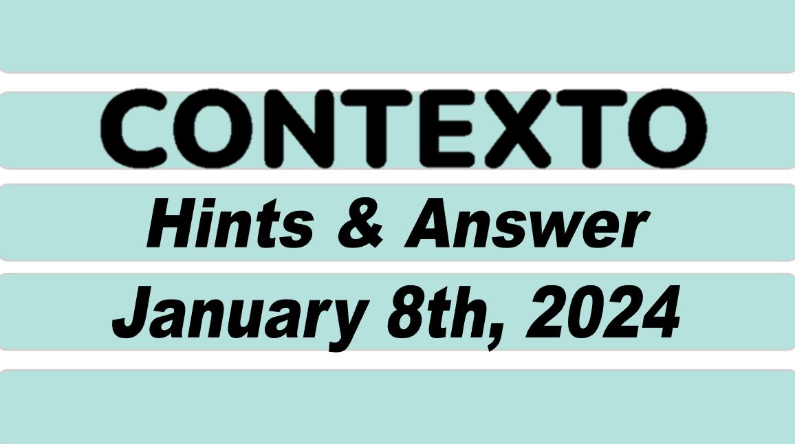 Daily Contexto 477 - January 8th 2024
