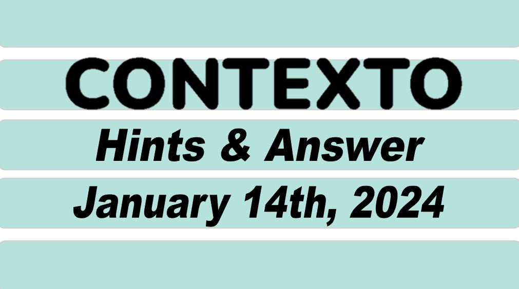 Daily Contexto 483 - January 14th 2024
