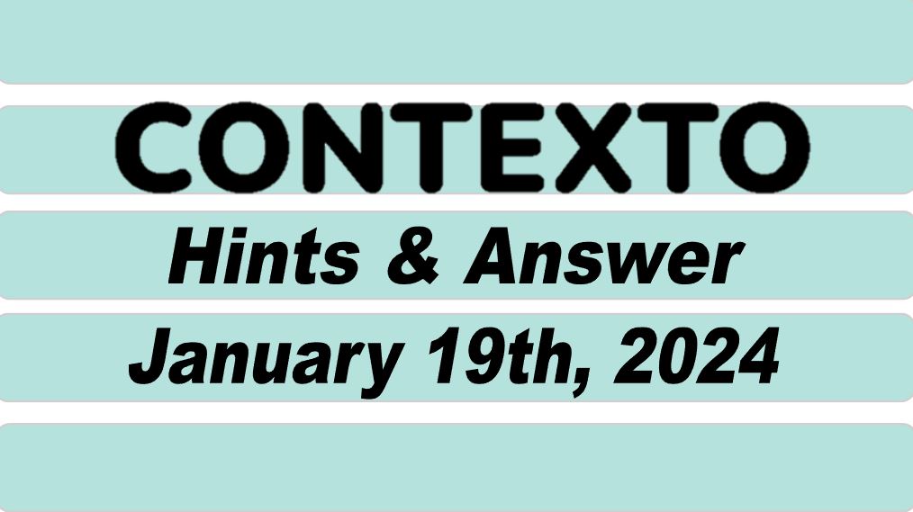 Daily Contexto 488 - January 19th 2024