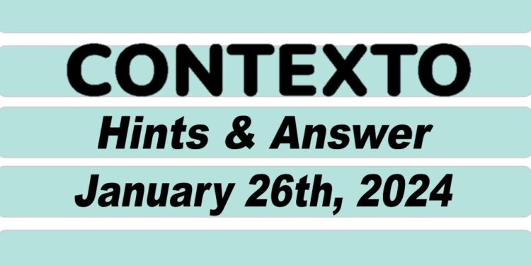 Daily Contexto 495 - January 26th 2024