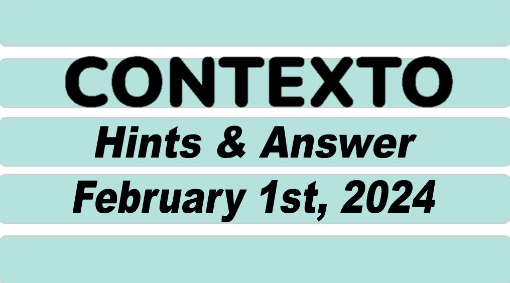 Daily Contexto 501 - February 1st 2024