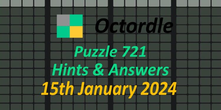 Daily Octordle 721 - January 15th 2024
