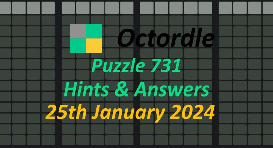 Daily Octordle 731 - January 25th 2024