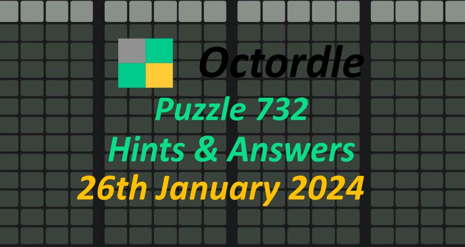Daily Octordle 732 - January 26th 2024