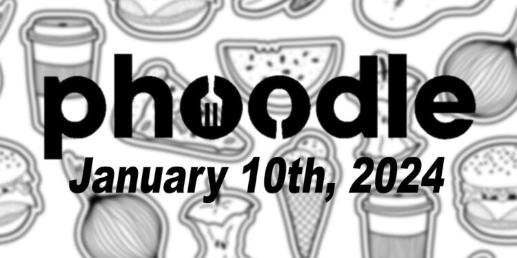 Daily Phoodle - 10th January 2024