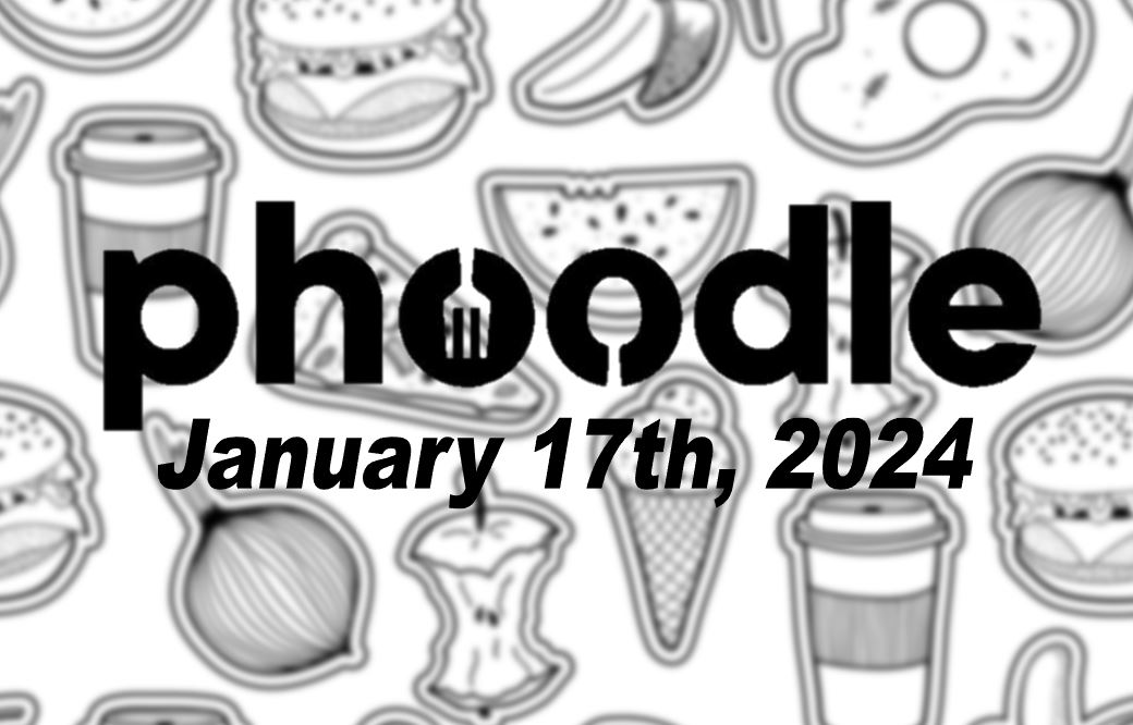 Daily Phoodle - 17th January 2024