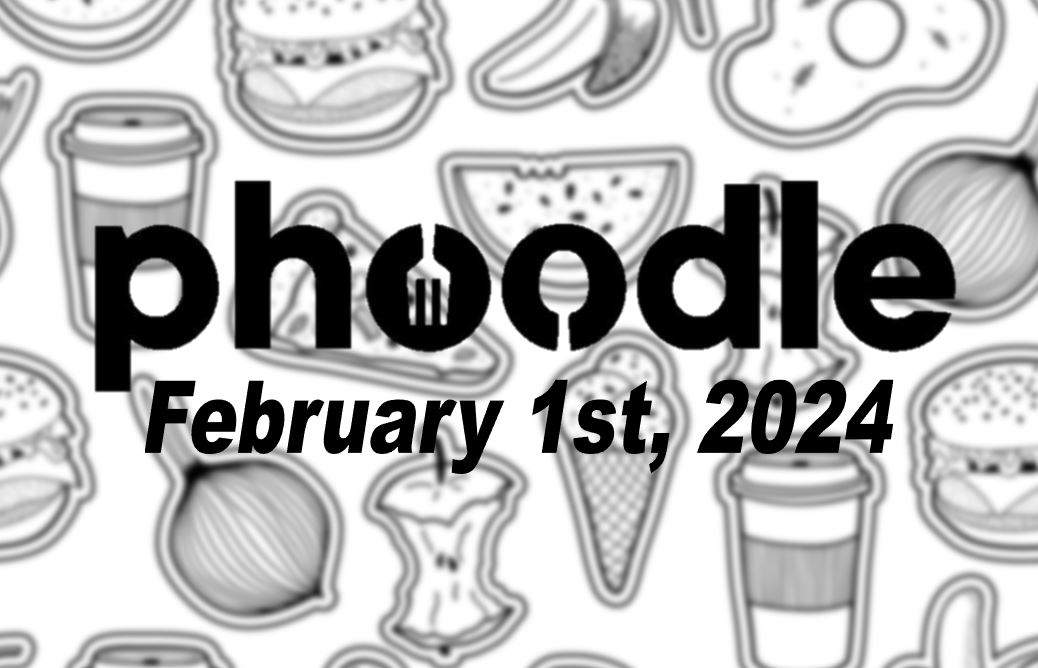 Daily Phoodle - 1st February 2024