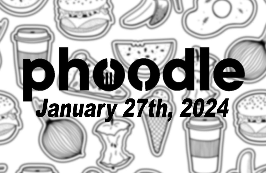 Daily Phoodle - 27th January 2024