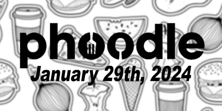 Daily Phoodle - 29th January 2024