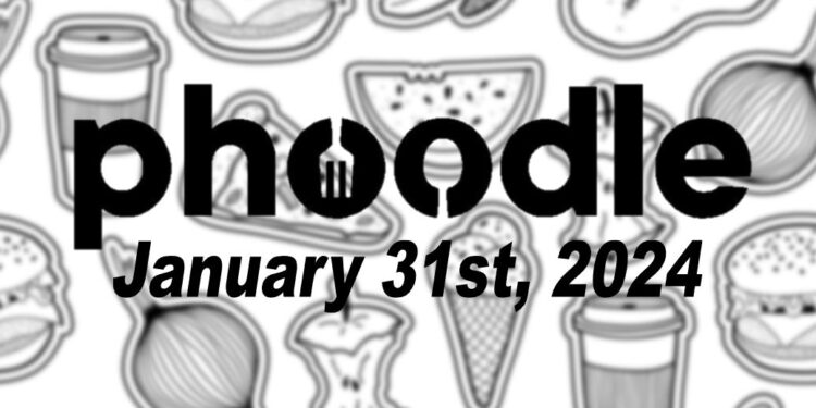 Daily Phoodle - 31st January 2024