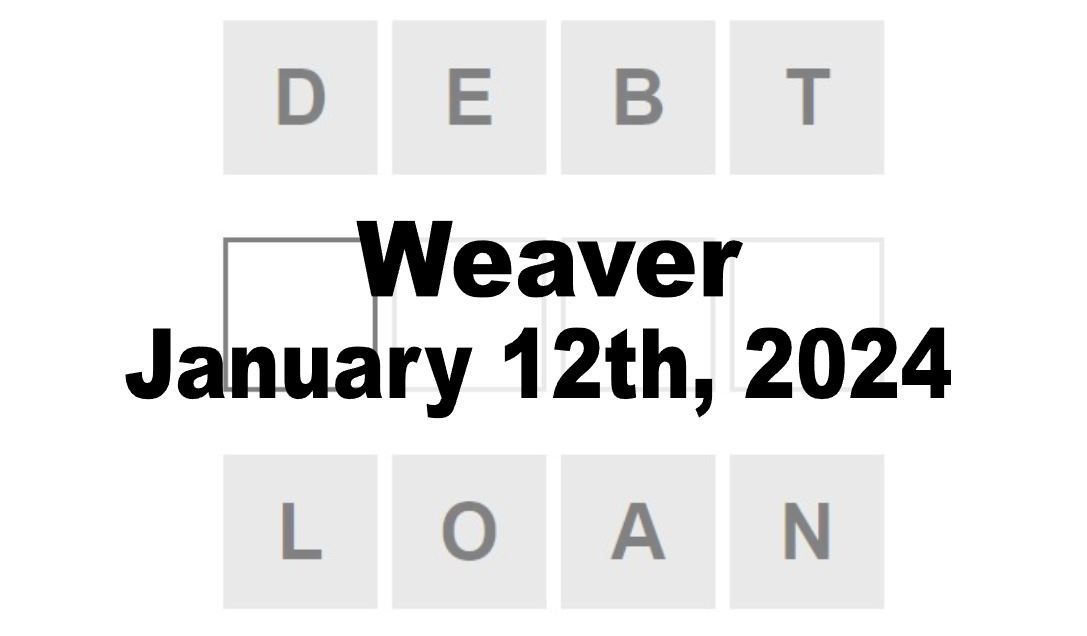 Daily Weaver Answers - 12th January 2024