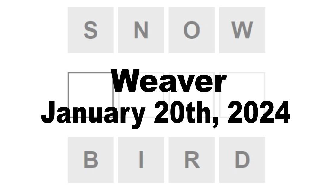 Daily Weaver Answers - 20th January 2024