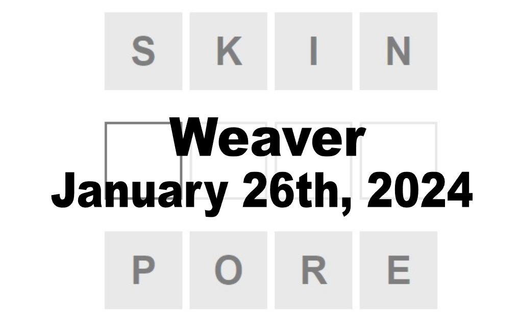 Daily Weaver Answers - 26th January 2024