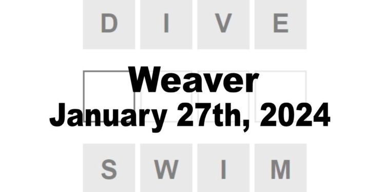 Daily Weaver Answers - 27th January 2024