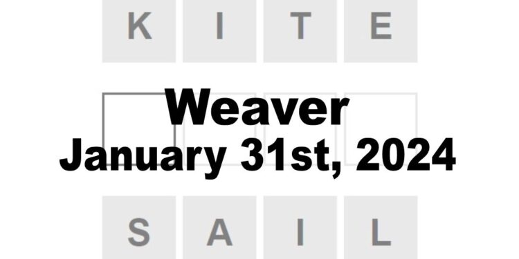Daily Weaver Answers - 31st January 2024