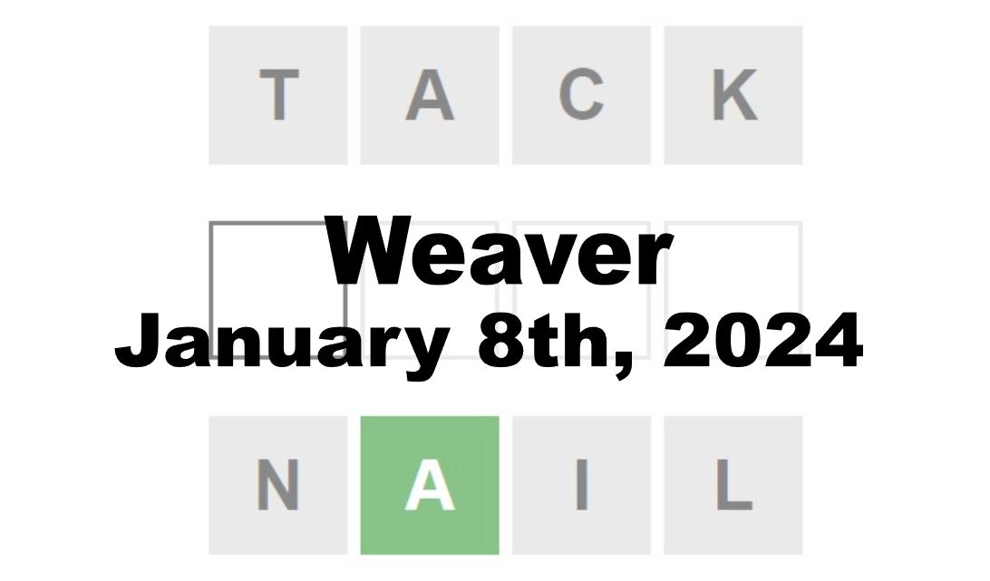 Daily Weaver Answers - 8th January 2024