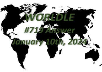 Daily Worldle 719 Answers - January 10th 2024