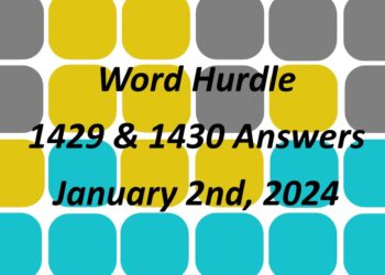 Word Hurdle #1429 & #1430 - 2nd January 2024