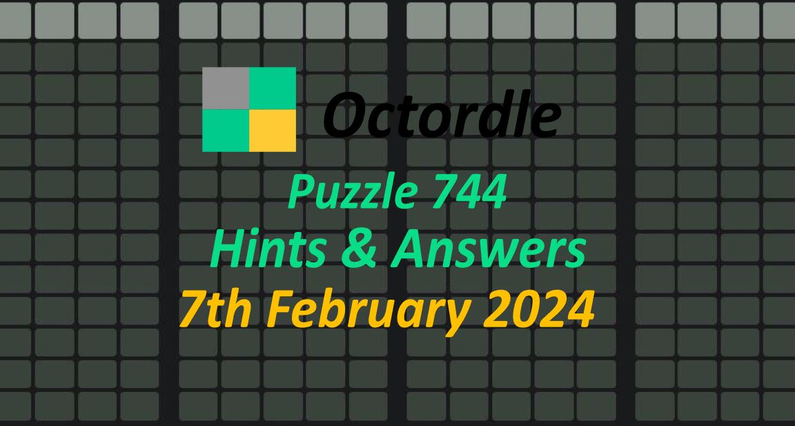 Daily Octordle 744 - February 7th 2024
