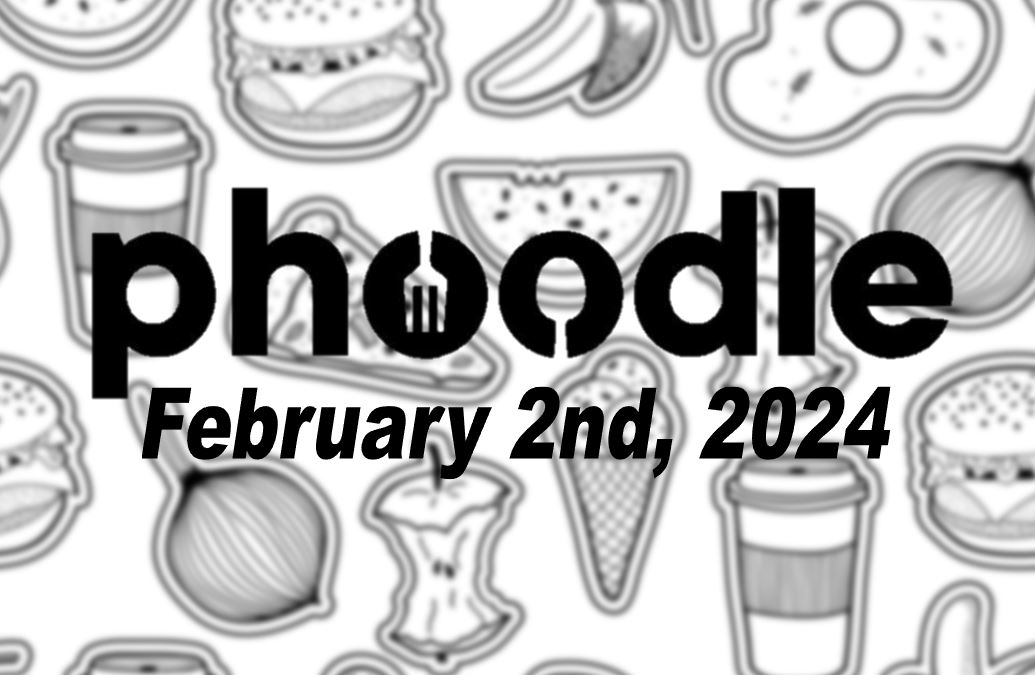 Daily Phoodle - 2nd February 2024