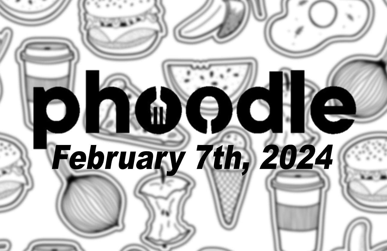 Daily Phoodle - 7th February 2024