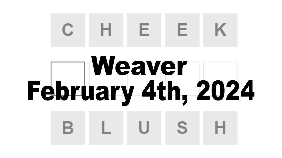 Daily Weaver Answers - 4th February 2024