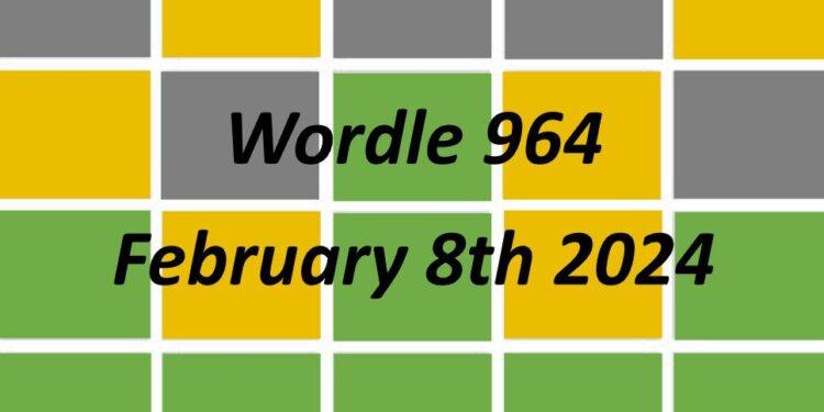 Daily Wordle 964 - 8th February 2024