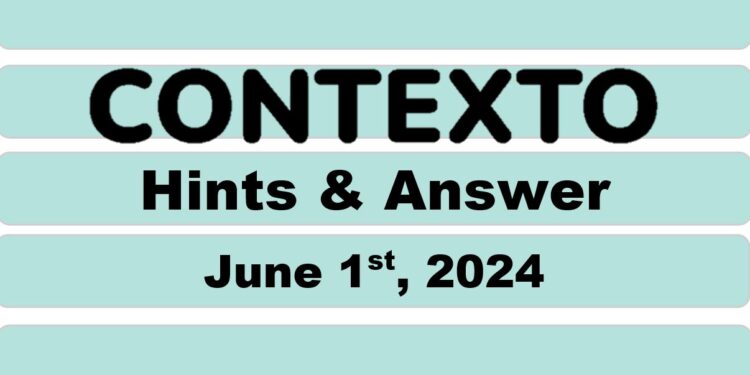 Daily Contexto 622 - June 1st 2024