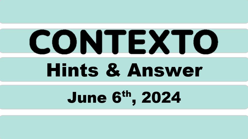 Daily Contexto 627 - June 6th 2024